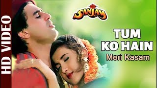 Tum Ko Hain - Full Video | Sanjay | Kumar Sanu & Kavita