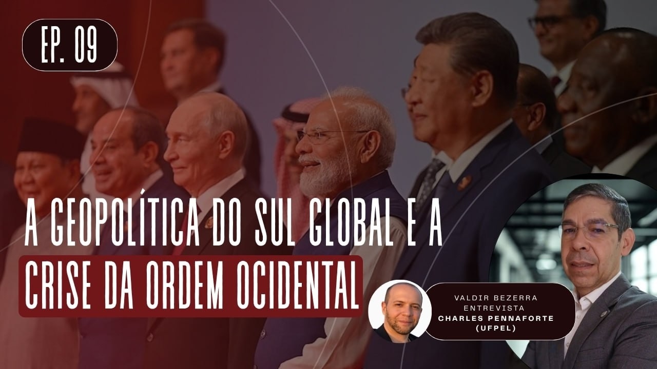 A geopolítica do sul global e a crise da ordem ocidental - Fronteiras