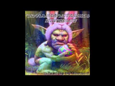 VA TrollDesCavernes Birthday Mixed By Dj KormoK 2013