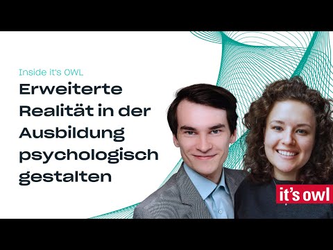 Inside it's OWL: Erweiterte Realität in der Ausbildung psychologisch gestalten (iAtA)
