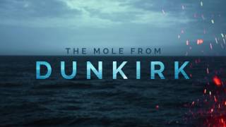 DUNKIRK: The Mole | Hans Zimmer | Soundtrack
