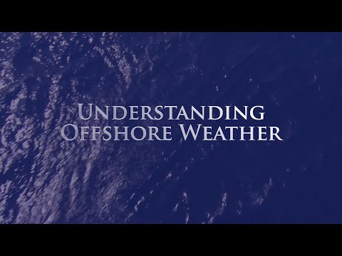 Understanding Offshore Weather