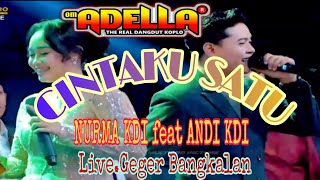 Download lagu CINTAKU SATU : NURMA KDI & ANDI KDI : OM ADELLA mp3 Download lagu CINTAKU SATU : NURMA KDI & ANDI KDI : OM ADELLA mp3