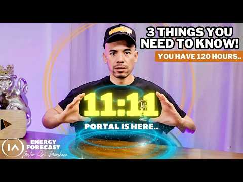 1111 PORTAL IS COMING.. 3 Things You NEED to Know! Get Ready for Your Quantum SHIFT!