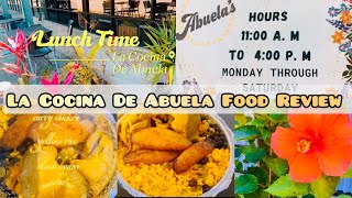 La Cocina De Abuela Food Review