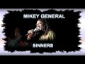 Mikey General - Sinners