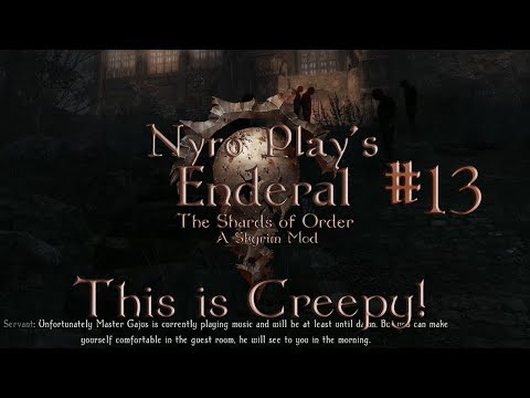 Nyro Plays Skyrim Enderal Mod #13: This is Creepy!