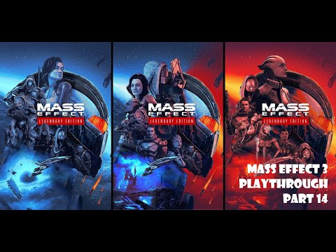 Mass Effect Legendary Edition - Mass Effect 3 Playthrough - Part 14 [PS5][Paragon]