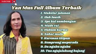 Download lagu Yan Mus - Full album lagu bali terbaik sepanjang masa mp3 Download lagu Yan Mus - Full album lagu bali terbaik sepanjang masa mp3