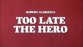 Too Late the Hero 1970  Opening Credits