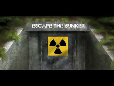 Escape the Bunker