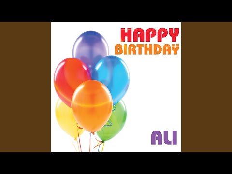 Happy Birthday Ali