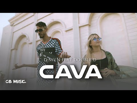 D-MVN Feat Double D - Cava (Official Music Video)