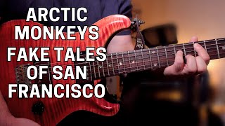 Arctic Monkeys - Fake Tales Of San Francisco Guitar Tutorial  | EASY RIFF + POWER CHORD Song