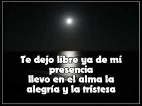 TE DEJO LIBRE   PEDRO ARROYO LETRA