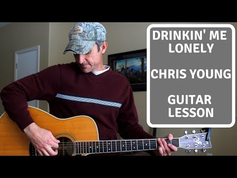 Drinking Me Lonely - Chris Young