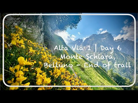 Alta Via 1 | 6 day solo hiking | Day 6 | Monte Schiara, Belluno