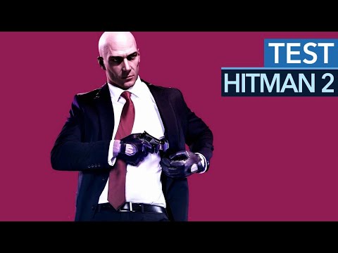 Endlich wieder ein gutes Stealth Game! - Hitman 2 im Test