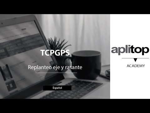 TcpGPS. Replanteo de Eje y Rasante