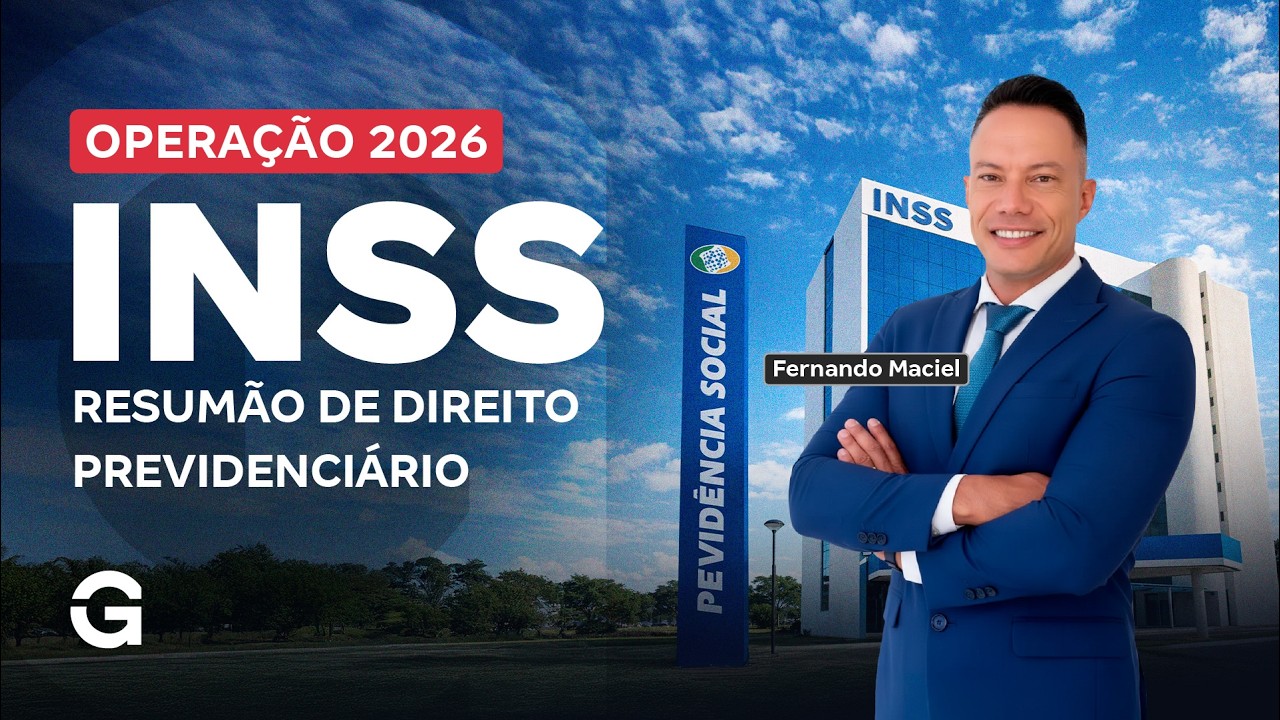 Operação INSS 2026 | Resumão de Direito Previdenciário