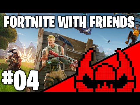 Fortnite With Friends #04 - 1 vs 4 in Tomato Town