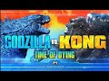 Godzilla Vs Kong Tribute AMV Time Of Dying