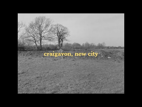 Craigavon, New City — Teaser Trailer