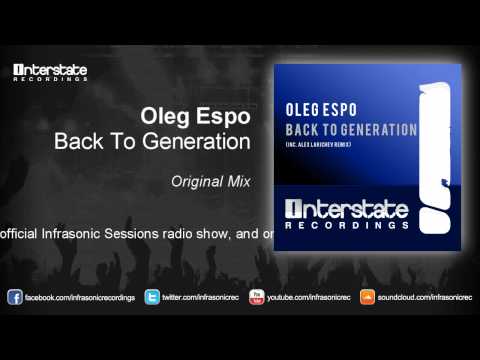 Oleg Espo - Back To Generation (Original Mix)