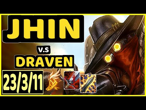 SARKIS (JHIN) vs DRAVEN - 23/3/11 KDA BOTTOM ADC GAMEPLAY - BR Ranked GRANDMASTER