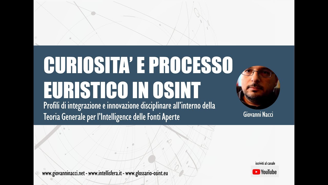 Curiosita e processo euristico in OSINT