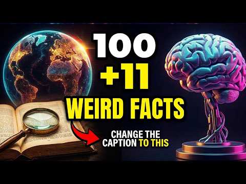 100 +11 Weird Facts | Mind Blowing Weird Fun Facts