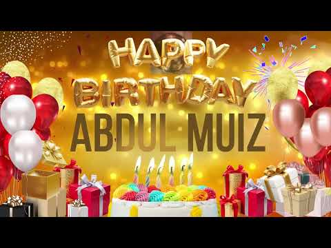 Abdul Muiz - Happy Birthday Abdul Muiz