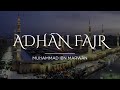 Azan Fajr Madina Call To Prayer Muhammad Marwan Qassas Masjid Al Nabawi Azan Adhan