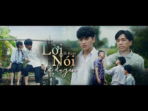 Lời nói tơ duyên - H-Kray