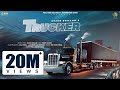 Trucker Arjan Dhillon Preet Hundal Punjabi Song