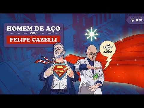 DM #14 - Homem De Aço - Com Felipe Cazelli