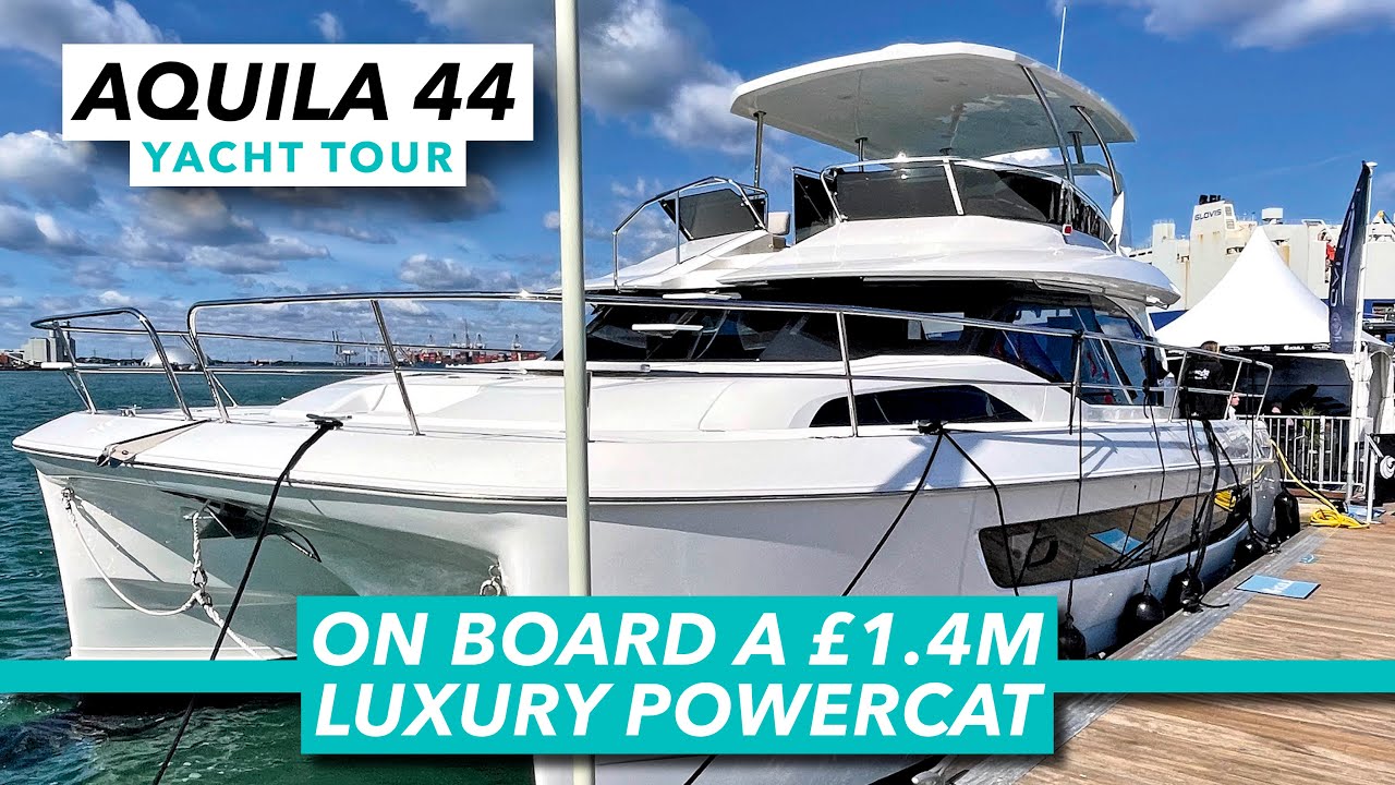On board a £1.4m luxury powercat | Aquila 44 full yacht tour