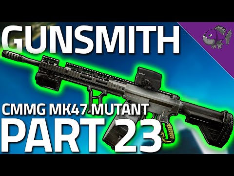 Gunsmith Part 23 13.5 - Mechanic Task Guide - Escape From Tarkov