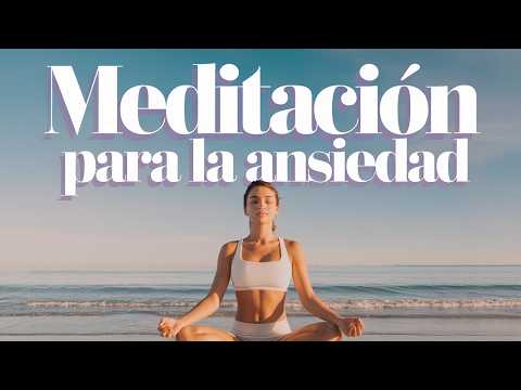 15 Minutos Mágicos para Eliminar Ansiedad y Emociones Negativas, Meditación Guiada 🧘‍♀️