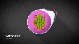 The Strike - Faint of Heart