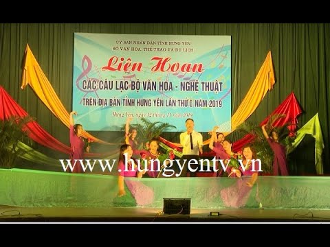 Liên hoan các câu lạc bộ văn hóa nghệ thuật tỉnh Hưng Yên