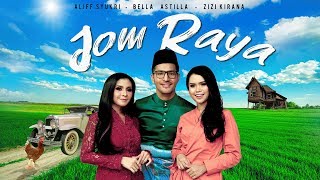 Download lagu JOM RAYA Aliff Syukri feat. Bella Astillah & Zizi Kirana - Tv Terlajak Laris mp3 Download lagu JOM RAYA Aliff Syukri feat. Bella Astillah & Zizi Kirana - Tv Terlajak Laris mp3