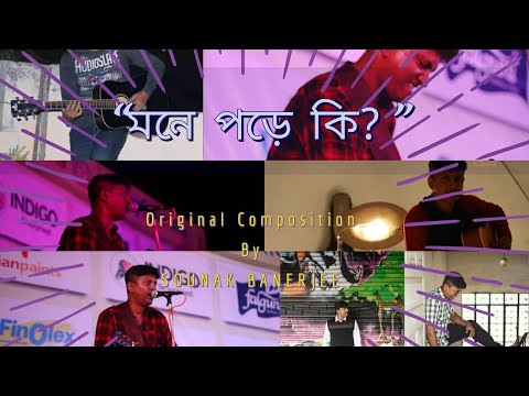 SOUNAK BANERJEE MONE PORE KI-ORIGINAL COMPOSITION
