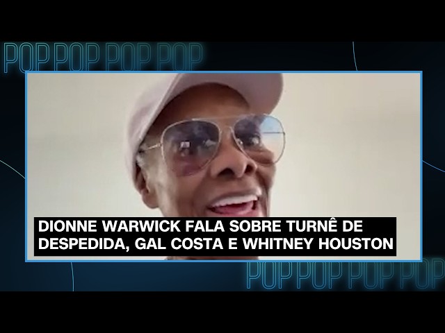 À CNN, Dionne Warwick relembra Whitney Houston: “Sinto muita falta dela”