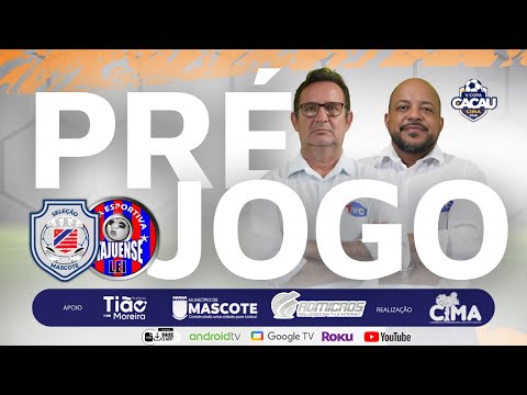 PRÉ JOGO | Mascote X Itaju do Colônia – V Copa Cacau CIMA | 2026 | TVC