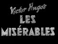 LES MISERABLES 1935 Faux Trailer