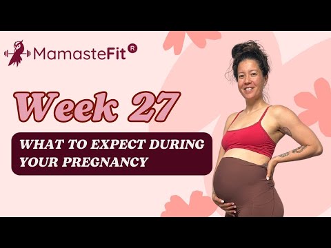 Week 27: What to Expect During Your Pregnancy + Gina's Pregnancy Journey!