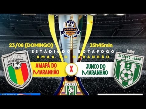 Amapá do Maranhão(3) x(1)Junco do Maranhão ! Oitavas de final da  copa da BR de seleções 