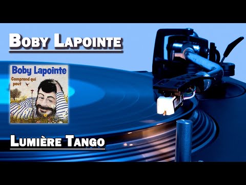 Lumière Tango - Boby Lapointe (HD)