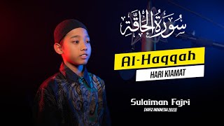 Download lagu SULAIMAN Fajri - QS. AL- HAQQAH (Hari Kiamat) mp3 Download lagu SULAIMAN Fajri - QS. AL- HAQQAH (Hari Kiamat) mp3